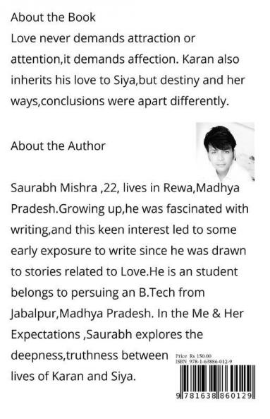 Me And Her Expectations: An Perplexed & Infatuated Love Story..: An Perplexed And Infatuated Love Story..