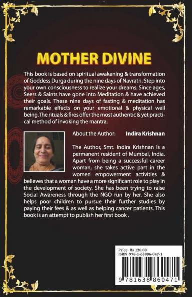 Mother Divine: Spiritual Awakening - Manifestation & Transformation Of Goddess Durga: Spiritual Awakening - Manifestation And Transformation Of Goddess Durga