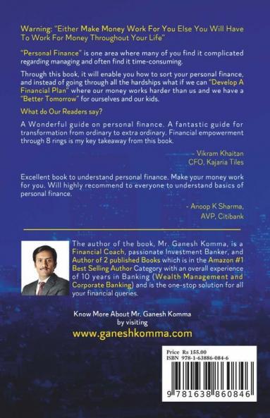Gamifying The Whole Experience Of Money: Master Your Financial Journey Improve Cibil Score Understanding Investments /Protection And Secrets Of Buying /Renting House