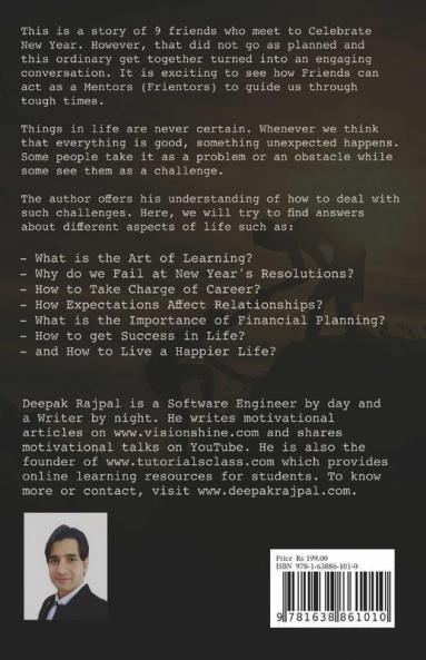 Frientors: An Intriguing Conversation Between Friends About Career Relationship And Happiness In Life