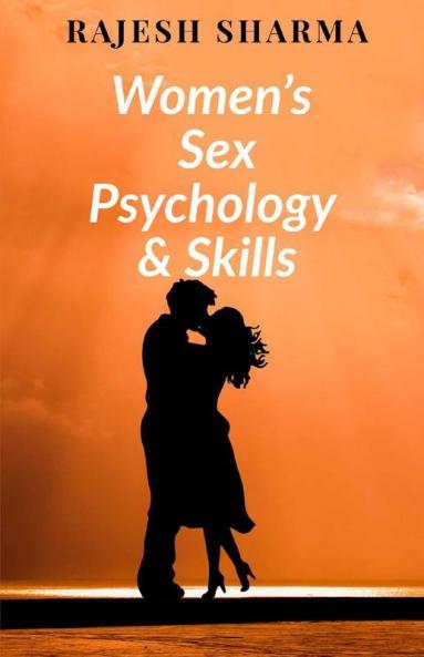 Women’S Sex Psychology And Skills