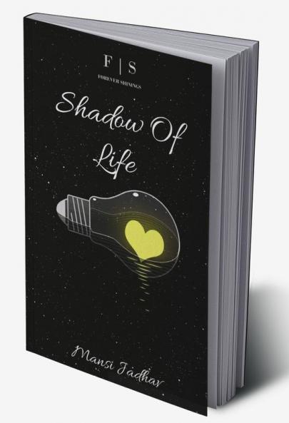 Shadow Of Life
