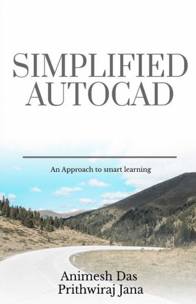 Simplified Autocad: An Approach To Smart Learning