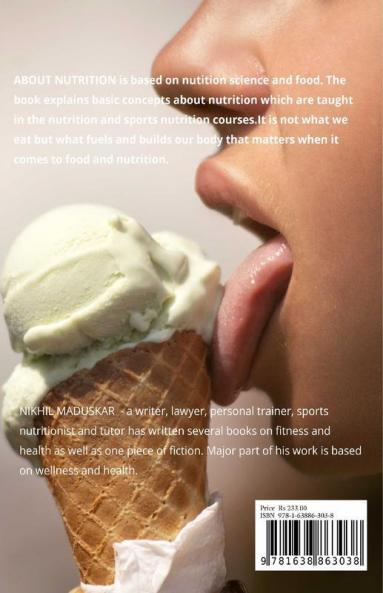 About Nutrition: Science Of Nutrition Diet And Wellness