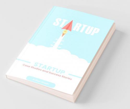 Startup Case Studies And Success Stories