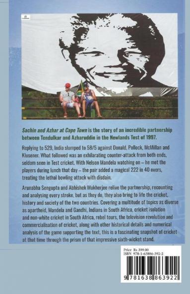 Sachin And Azhar At Cape Town - Indian Edition: Indian And South African Cricket Through The Prism Of A Partnership