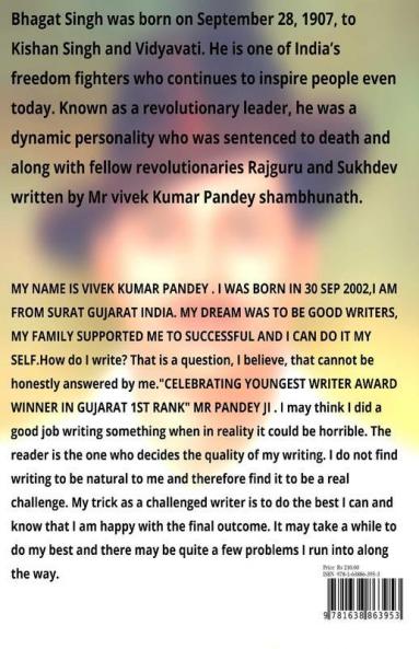 The Freedom Fighter : Bhagat Singh