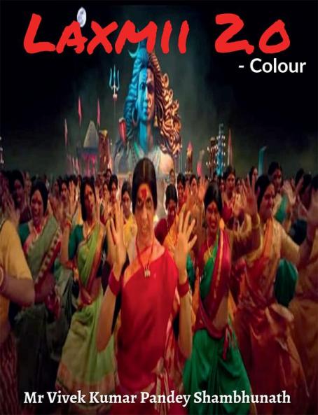 Laxmii 2.o Colour