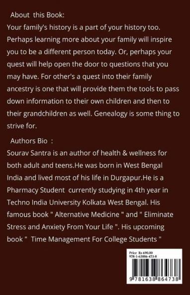 Genealogy : Uncovering Your Ancestry