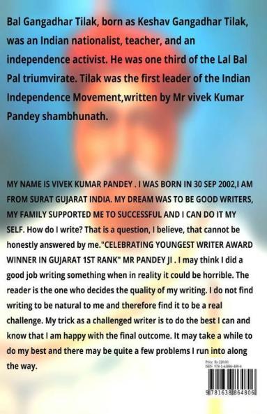 The Lokmanya : Bal Gangadhar Tilak