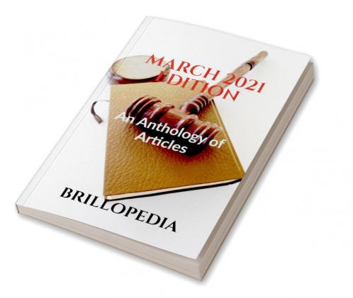 March 2021 Edition : An Anthology of Articles