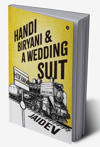 Handi Biryani & A Wedding Suit