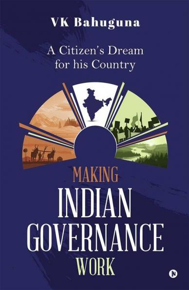 Making Indian Governance Work