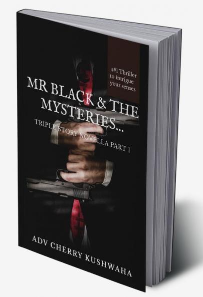 MR BLACK & THE MYSTERIES...