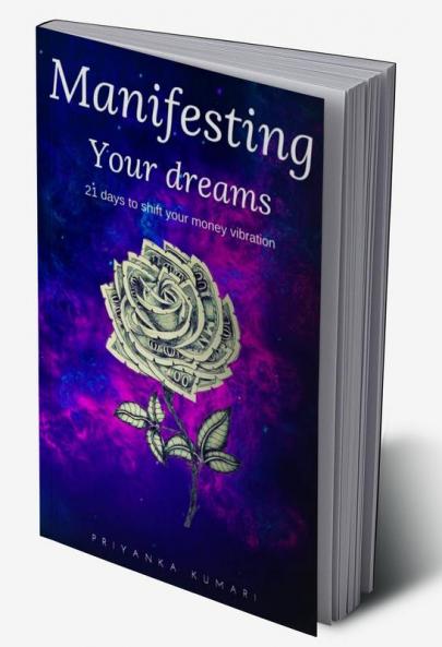 Manifesting Your Dreams