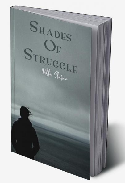 shades of struggle