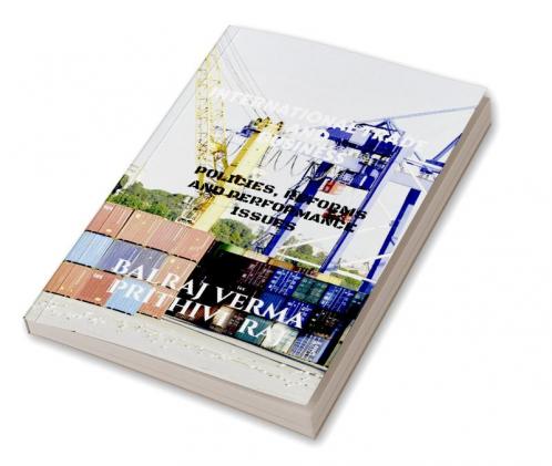 INTERNATIONAL TRADE AND BUSINESS: POLICIES REFORMS AND PERFORMANCE ISSUES