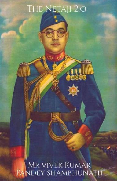 The Netaji 2.O