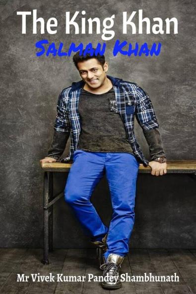 The King Khan : Salman Khan