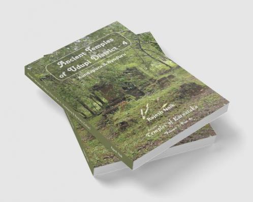 Ancient Temples of Udupi District Part 4 - Kundapura &amp; Bynduru (Colour)