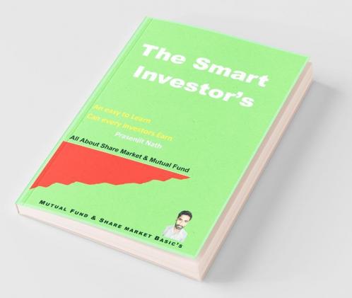 The Smart Investor'S: An Easy To Learn Can Any Investors Earn