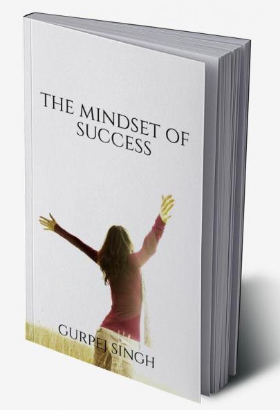 The Mindset Of Success