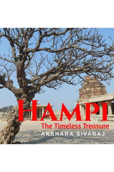 Hampi - The Timeless Treasure: My Experience