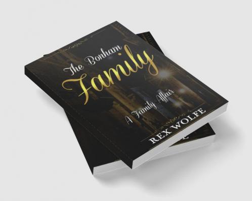 The Bonham Family : A Family Affair