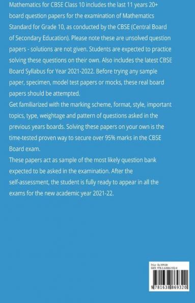 Mathematics Standard Cbse Class 10 Last 11 Years Boards Question Papers (Session 2021-22) : Maths Previous Year Papers Cbse Grade X Board Examination 2021-2022