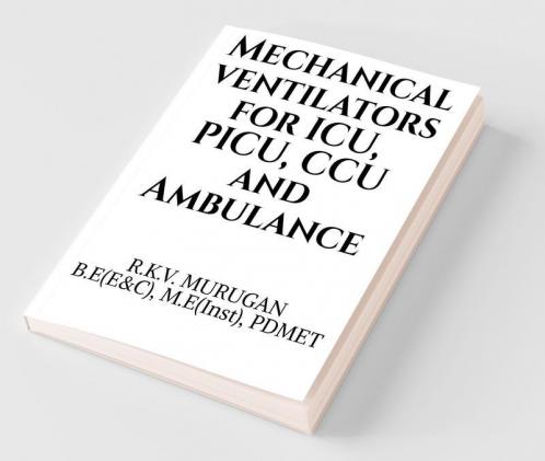 Mechanical Ventilators For Icu Picu Ccu And Ambulance.