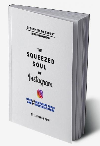 The Squeezed Soul of Instagram