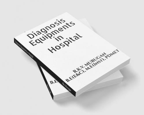 Diagnosis Equipments in Hospital