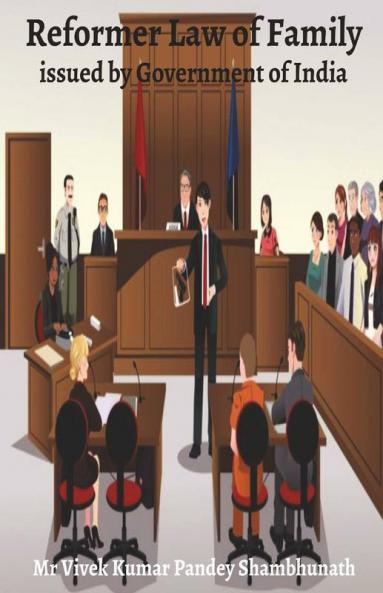 Reformer Law Of Family : Issued By Government Of India