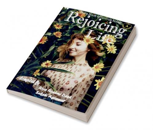 Rejoicing Life