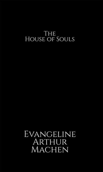 The House of Souls