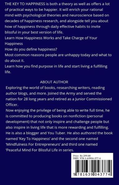 The Key To Happiness: Neuroscience And Psychology Of Happiness Boost Mental Thoughness & Willpower And Learn Mindfulness Become Best Version Of ... Mindfulness Become Best Version Of Yourself