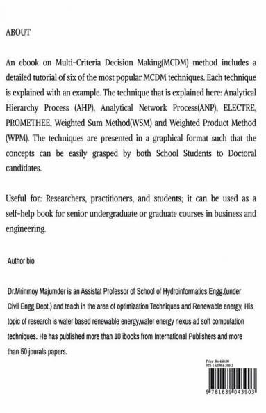 Lecture Notes on MCDM : Explained with Example Six MCDM Techniques