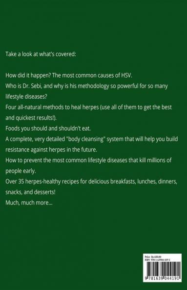 Dr Sebi Cure For Herpes A Simple Yet Effective Method To Naturally Cure Herpes Virus Through The Dr Sebi Alkaline Diet The Food List And The Most Powerful Herbs