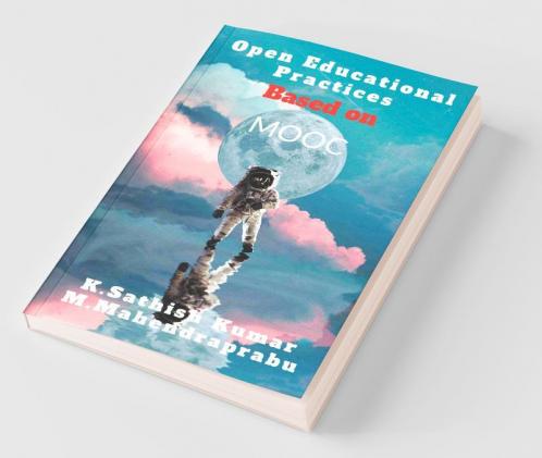 Open Educational Practices Based On Mooc : Open Educational Practices Based On Mooc