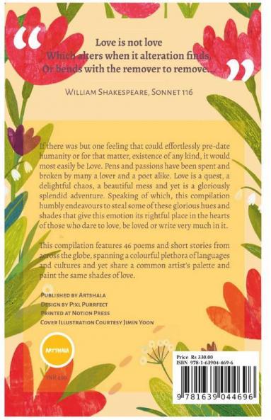 46 Shades Of Love: 46 Poems And Short Stories Exploring Love