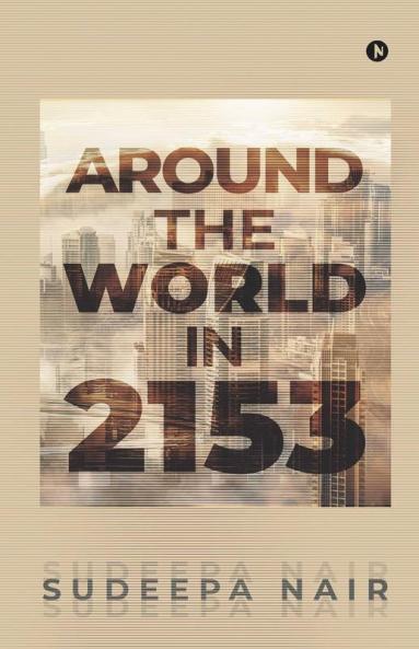 Around The World In 2153