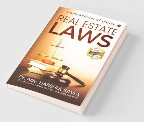 Real Estate Laws : Compendium of Indian Real Estate Laws