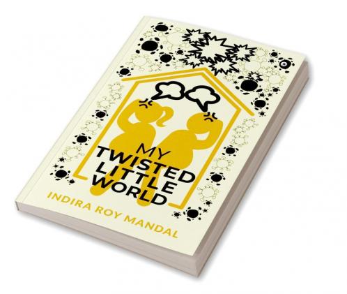 My Twisted Little World