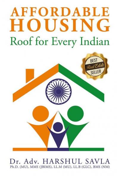 Affordable Housing: Roof For Every Indian