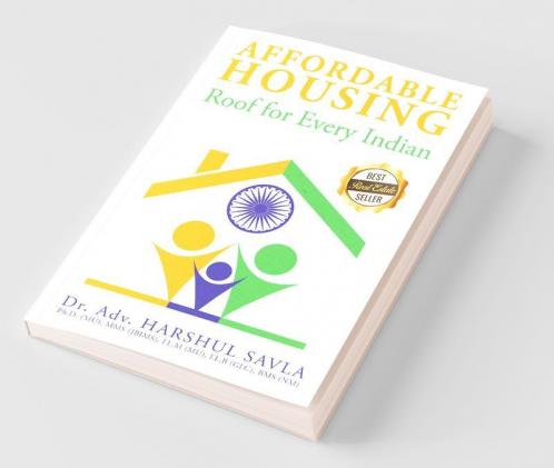 Affordable Housing: Roof For Every Indian