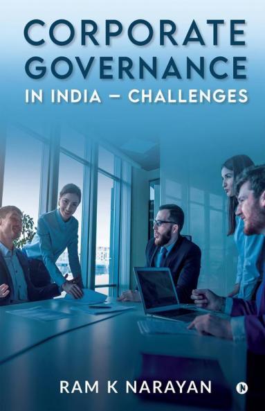 Corporate Governance In India - Challenges
