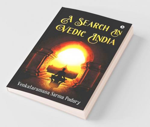 A Search In Vedic India