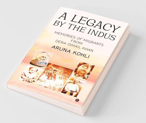 A Legacy By The Indus: Memories Of Migrants From Dera Ismail Khan