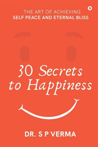 30 Secrets to Happiness