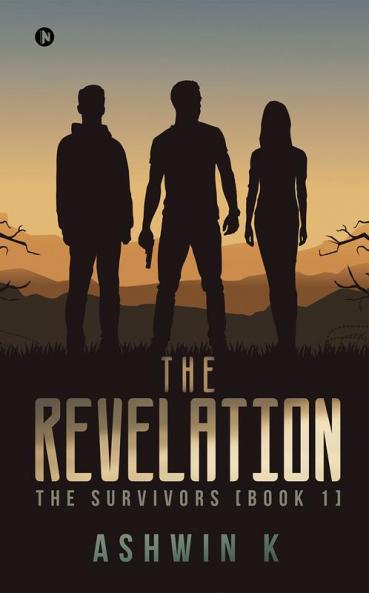 The Revelation : The Survivors [Book 1]